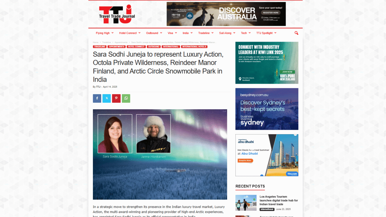 Sara Sodhi Juneja to represent Luxury Action, Octola Private Wilderness, Reindeer Manor Finland, and Arctic Circle Snowmobile Park in India